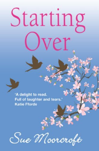 Starting Over by Sue Moorcroft