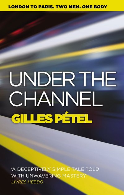 Under The Channel by Gilles PÃ¢etel