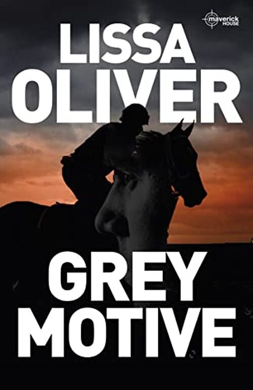 Grey Motive by Lissa Oliver