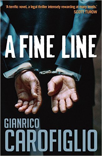 A Fine Line by Gianrico Carofiglio