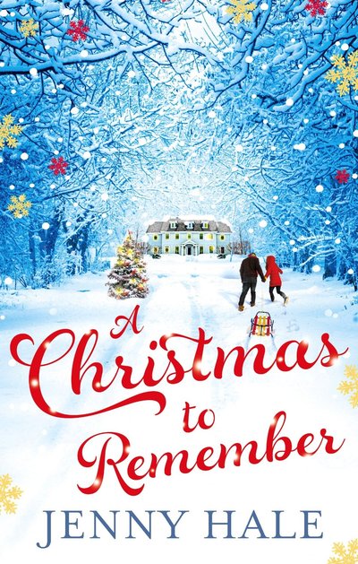 A Christmas To Remember by Jenny Hale