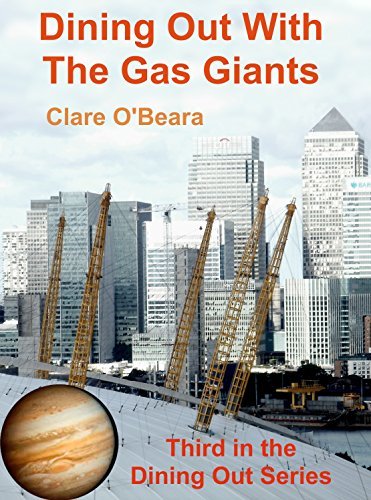 Dining Out with the Gas Giants by Clare O'Beara