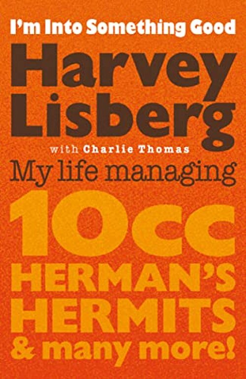 I'm Into Something Good by Harvey Lisberg