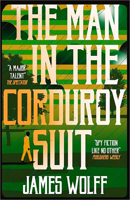 The Man in the Corduroy Suit by James Wolff