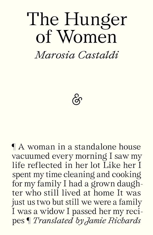 The Hunger of Women by Marosia Castaldi