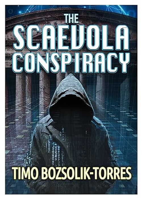 The Scaevola Conspiracy by Timo Bozsolik-Torres