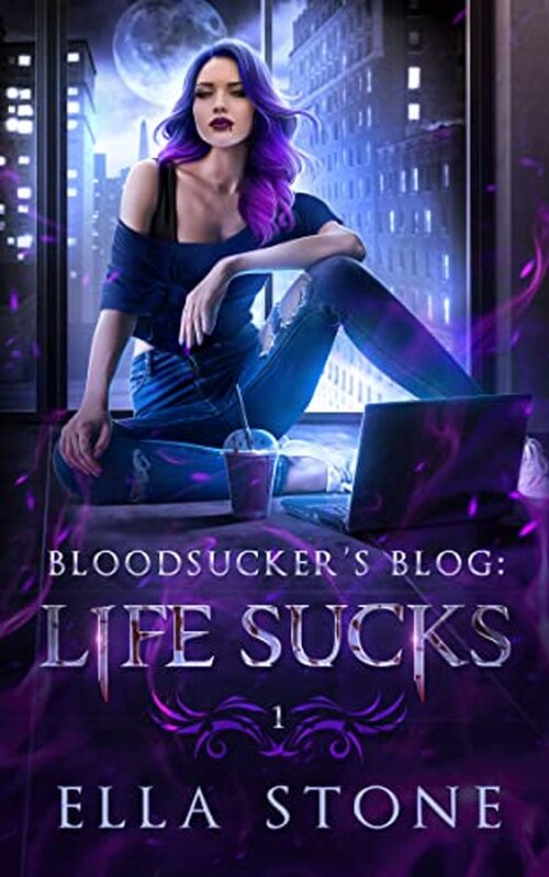 Life Sucks by Ella Stone