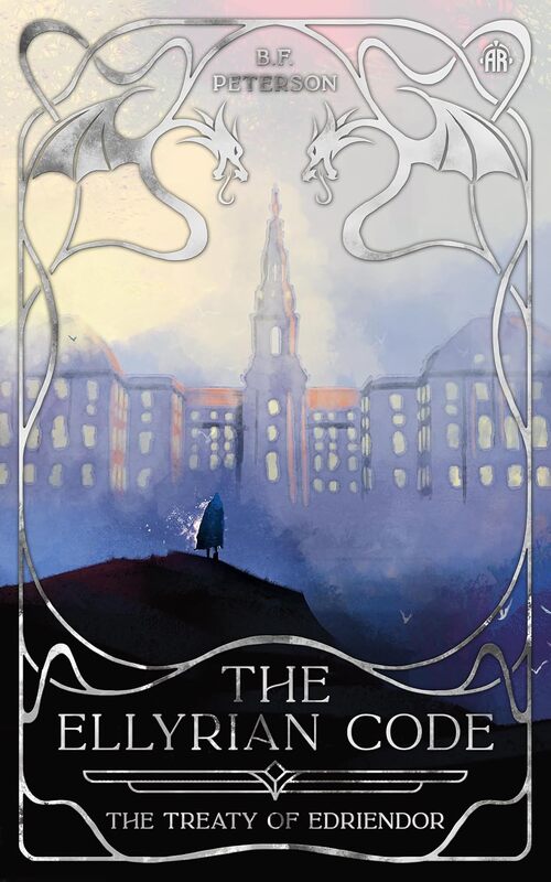 The Ellyrian Code by B.F. Peterson