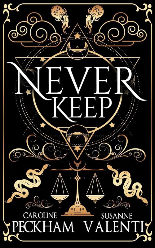 Never Keep by Caroline Peckham