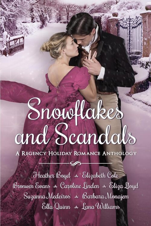Snowflakes and Scandals Anthology by Suzanna Medeiros