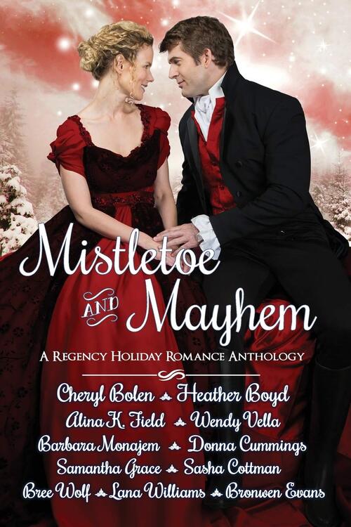 Mistletoe and Mayhem by Cheryl Bolen