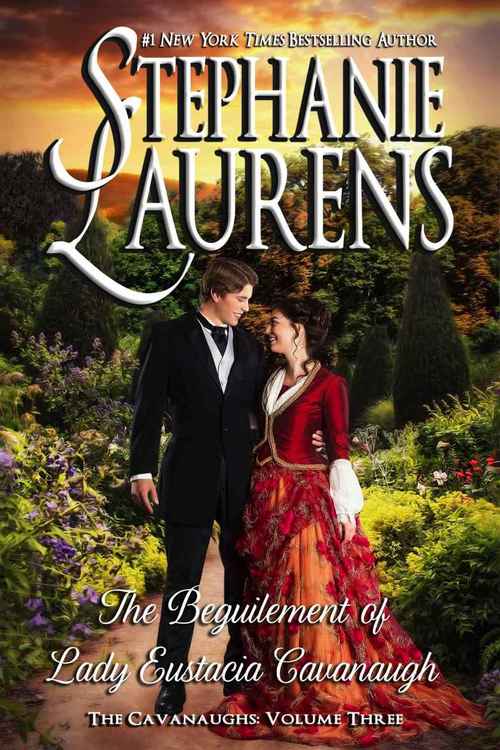 The Beguilement of Lady Eustacia Cavanaugh by Stephanie Laurens