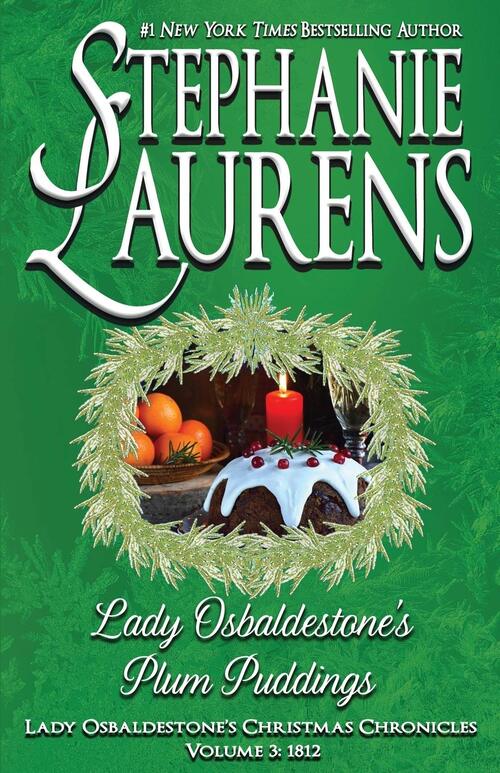 Lady Osbaldestone's Plum Puddings by Stephanie Laurens