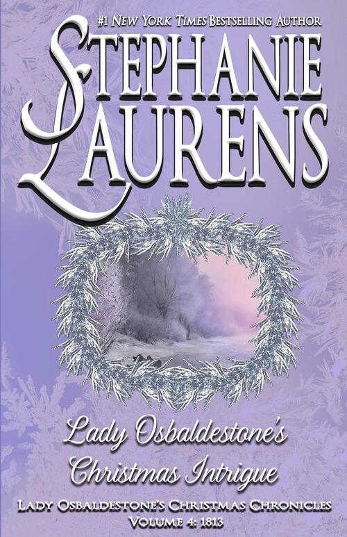 Lady Osbaldestone's Christmas Intrigue by Stephanie Laurens
