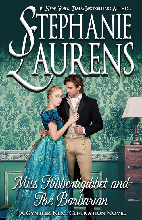 Miss Flibbertigibbet and The Barbarian by Stephanie Laurens