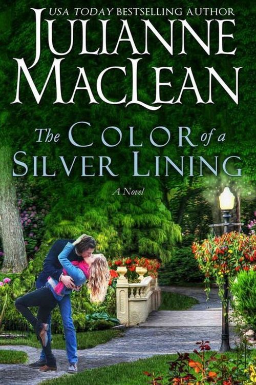 The Color of a Silver Lining by Julianne MacLean