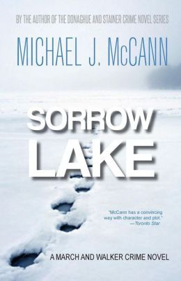 Sorrow Lake by Michael J. McCann