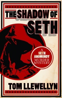 Shadow of Seth by Tom Llewellyn