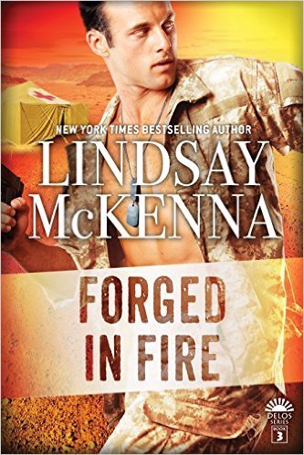 Forged in Fire by Lindsay McKenna