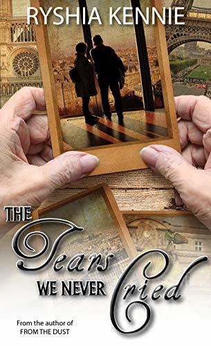 The Tears we Never Cried by Ryshia Kennie