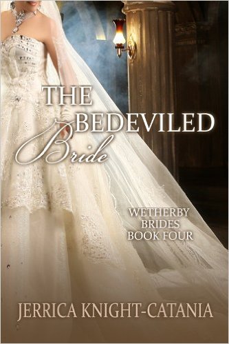 The Bedeviled Bride by Jerrica Knight-Catania