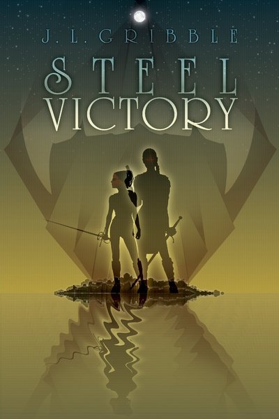 Steel Victory by J.L. Gribble