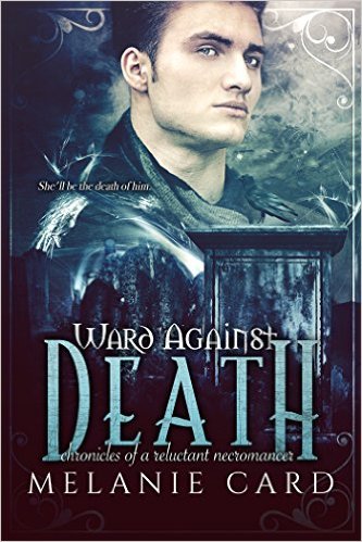 Ward Against Death by Melanie Card