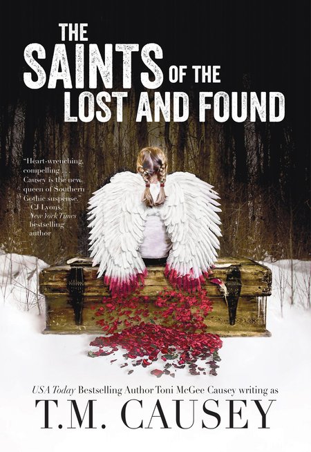 The Saints of the Lost and Found by T.M. Causey