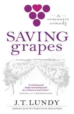 Saving Grapes by J.T. Lundy