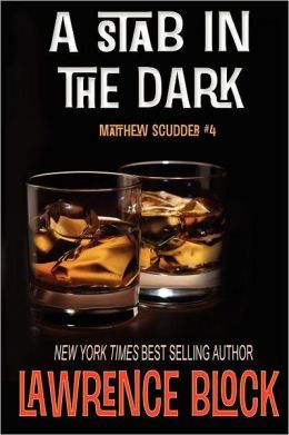 A Stab in the Dark by Lawrence Block