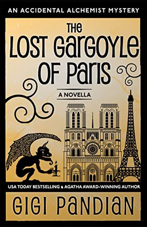 The Lost Gargoyle of Paris by Gigi Pandian