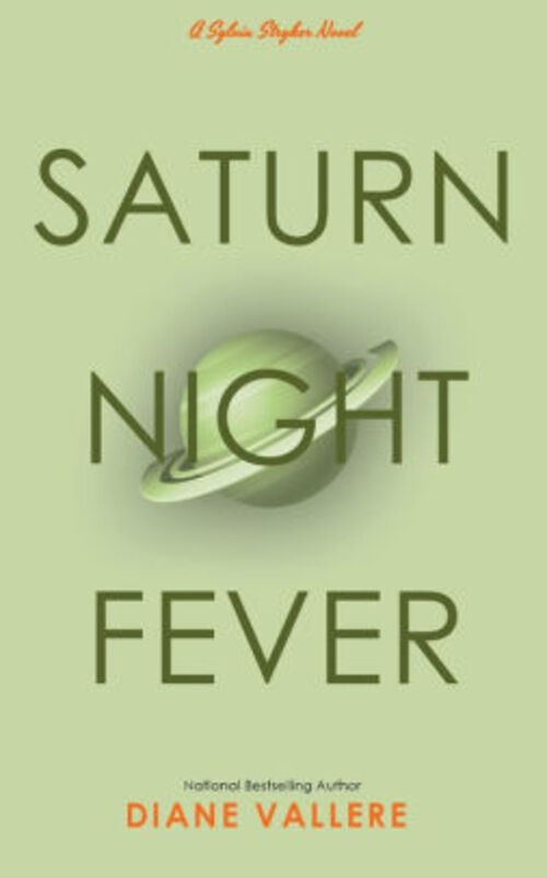 Saturn Night Fever by Diane Vallere