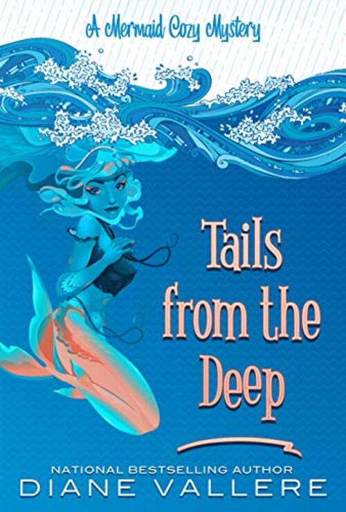 Tails From The Deep by Diane Vallere