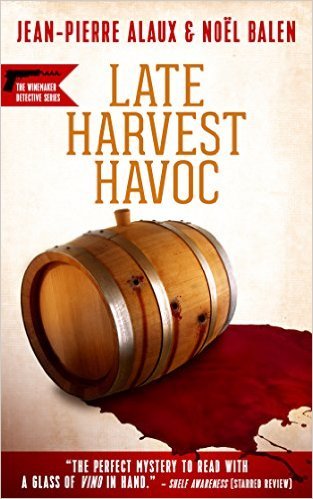 Late Harvest Havoc by Noel Balen