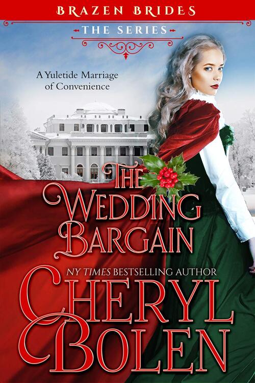 The Wedding Bargain by Cheryl Bolen
