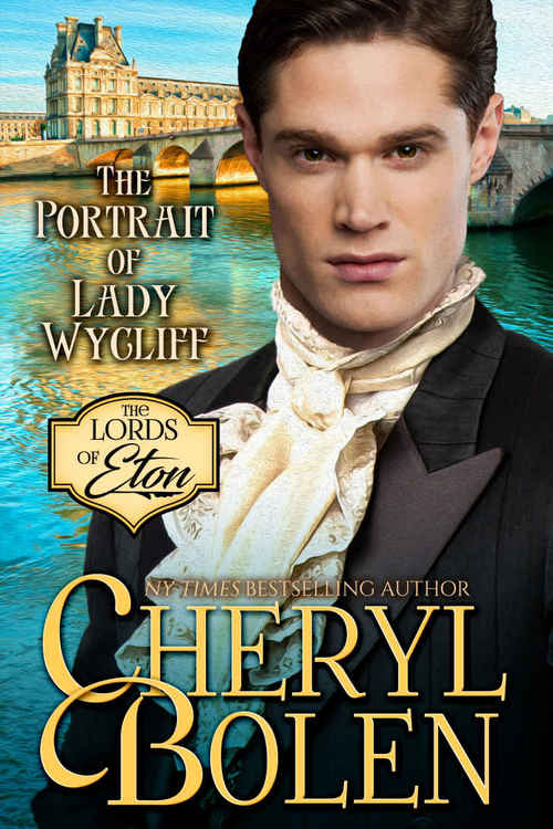 The Portrait of Lady Wycliff by Cheryl Bolen