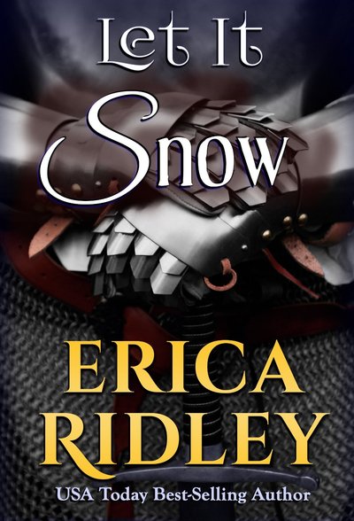 Let It Snow by Erica Ridley