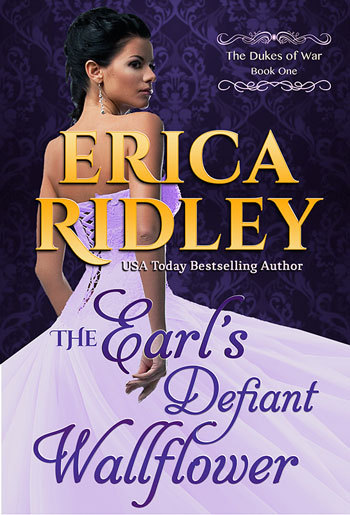 The Earl's Defiant Wallflower by Erica Ridley