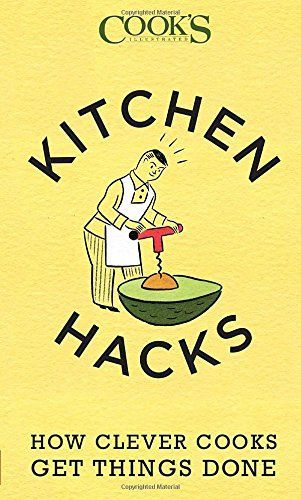 Kitchen Hacks by America's Test Kitchen