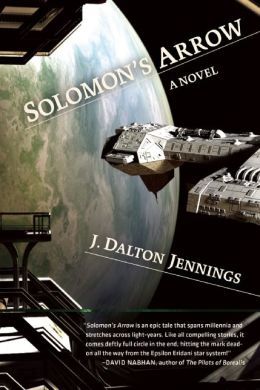 Solomon's Arrow by J. Dalton Jennings
