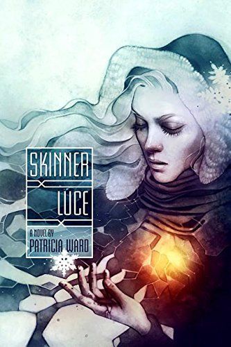 Skinner Luce by Patricia Ward