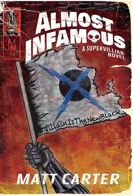 Almost Infamous by Matt Carter