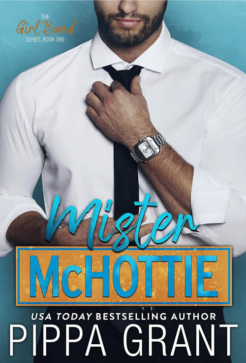 Mister McHottie by Pippa Grant
