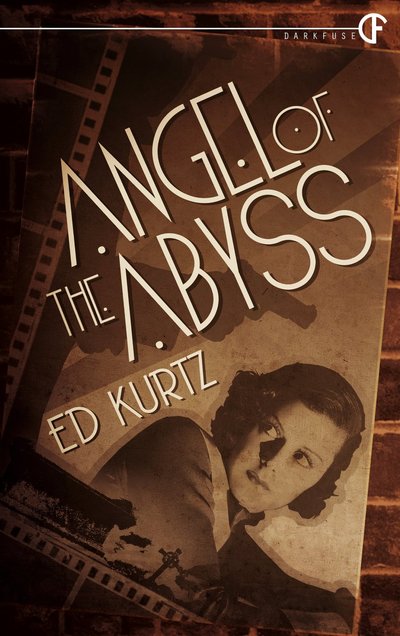 Angel of the Abyss by Ed Kurtz