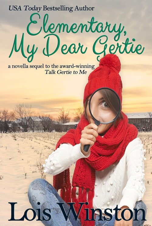 Elementary, My Dear Gertie by Lois Winston