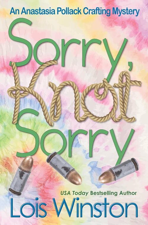 Sorry, Knot Sorry by Lois Winston