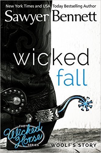 Wicked Fall by Sawyer Bennett