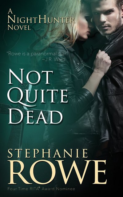 Not Quite Dead by Stephanie Rowe