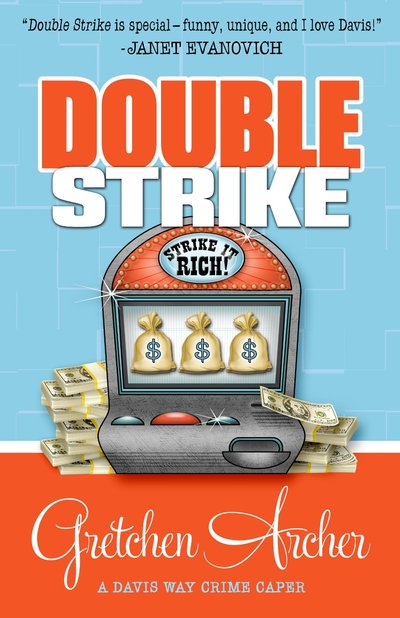 Double Strike by Gretchen Archer