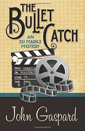 The Bullet Catch by John Gaspard